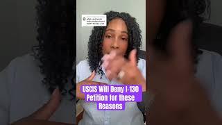 USCIS Will Deny I-130 Petition for these Reasons