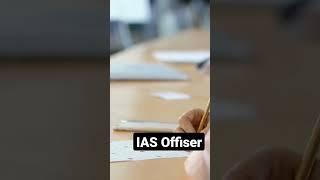 IAS Offiser kese bane