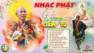 CÁT BỤI CUỘC ĐỜI # 109 CA KHÚC Nhạc Phật MỚI NHẤT HAY NHẤT 2024 - ĐỪNG THAM SÂN SI THÍCH MINH TUỆ