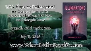 UFOs and Poltergeists with Eric Ouellet - July 11 2024