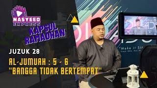 Juzuk 28 Kapsul Ramadhan Nasyeed Express