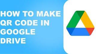 How to Create QR Code For Google Drive Simple