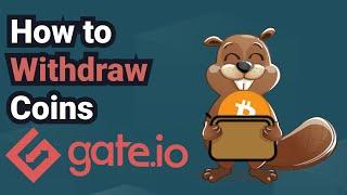 How to Withdraw Coins From Gate io Step By Step