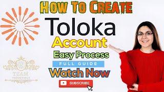 How To Create Toloka Account Easy Process Watch Now #toloka #workfromhome #freelancing