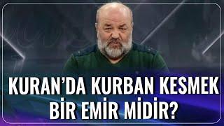 Kuranda Kurban Kesmek Bir Emir midir?  İhsan Eliaçık  Bana Dinden Bahset