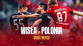 1. LIGA WISŁA KRAKÓW - POLONIA WARSZAWA BIAŁA GWIAZDA WCIĄŻ BEZ BLASKU  SKRÓT  SEZON 202425