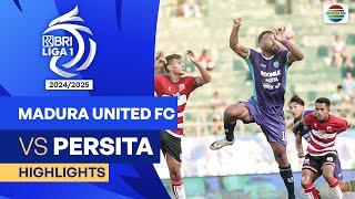 Madura United FC VS Persita - Highlights  BRI Liga 1 202425