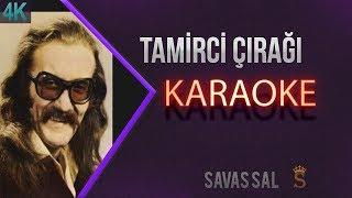 Tamirci Çırağı Karaoke