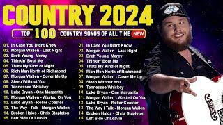 Luke Combs Morgan Wallen Brett Young Kane Brown Luke Bryan - Country Music Playlist 2024