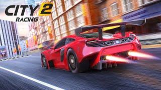 City Racing 2  Fun Action Car Racing game released Play this epic racing game for free