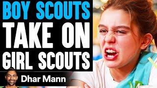 Boy Scouts PRANK WAR Girl Scouts What Happens Is Shocking  Dhar Mann