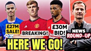 HUGE Man Utd Make New Branthwaite & De Ligt BID £30m Amad BID £27m Greenwood Sale HERE WE GO