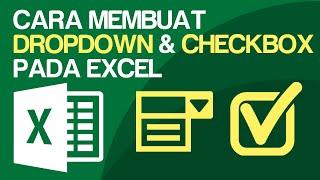 Cara Membuat Dropdown dan Checkbox pada Excel