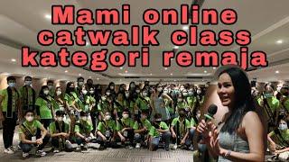 MAMI ISA CATWALK CLASS