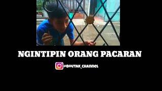 INTIPIN ORANG PACARAN 