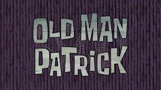 Old Man Patrick Soundtrack