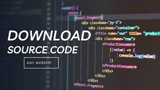 SECRET Hack to Download Any Websites Source Code INSTANTLY