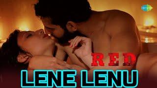Lene Lenu Video Song  Red  Rahul. S Rajaaryan Kamini  Rajesh Murthy