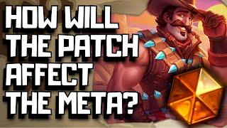 Really Hope This Patch Doesnt Make The Hearthstone Meta Worse