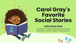 Carol Grays Favorite Social Story