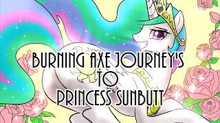 Burning Axe Journeys to Princess Sunbutt - Blind Reading