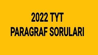 TYT 2022 PARAGRAF CEVAPLARI 2