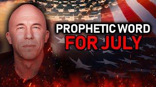 Prophetic Word For July  Joseph Z