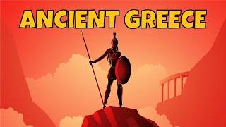 Ancient Greece A Complete Overview  The Ancient World Part 4 of 5