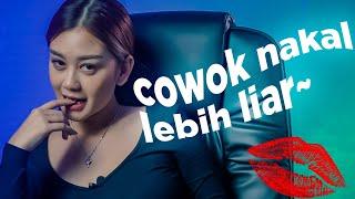 TERB0NGKAR ALASAN CEWEK SUKA COWOK NAKAL