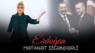 Mətanət İsgəndərli - Erdoğan Official Video