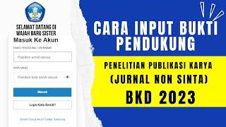 Cara Pengisian Jurnal Penelitian di Sister BKD 2023 Part 1