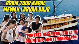 ROOM TOUR KAPAL MEWAH LABUAN BAJO  BAKAL JADI TRIP YANG MENYENANGKAN DAN SERU POKOKNYA 