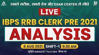 IBPS RRB Clerk Exam Analysis 8 Aug 2021 1st Shift  Asked Questions & Expected Cut Off