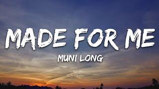 Muni Long - Made For Me Lyrics