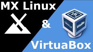 How to Install MX Linux 19 in VirtualBox on Windows 10  Beginners Guide