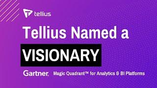 Tellius Named a Visionary in the 2022 Gartner® Magic Quadrant™