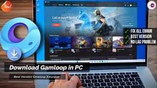 How To Download Gameloop Emulator in PC and Laptop  Fix All Error  Gameloop Install in PC
