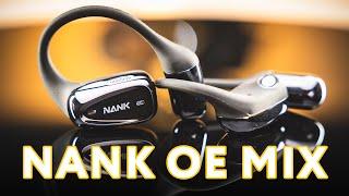Nank OE Mix  Affordable Open-style Earbuds Review