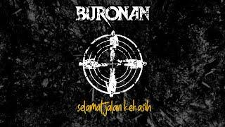 BURONAN - Selamat Jalan Kekasih Official Music Video