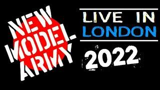 New Model Army - Live In London  Roundhouse 10-Dec-2022