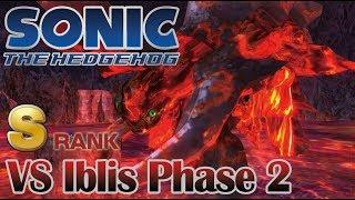 Sonic the Hedgehog 2006 Xenia - Shadows Story VS Iblis Phase 2 S Rank