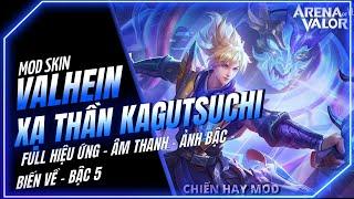 MOD Skin Valhein Xạ Thần Kagutsuchi Bậc 5 Sau Cập Nhật Mới Nhất Mùa 2 2024 - Liên Quân Aov