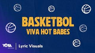 Basketbol by Viva Hot Babes Official Lyric Visuals