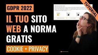 GDPR  Mettere a norma sito web GRATIS cookie + privacy policy