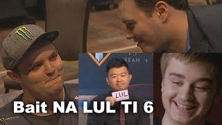 Bait NA LUL - The International 2016