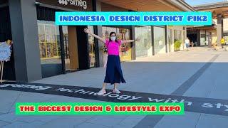 INDONESIA DESIGN DISTRICT PIK2 BY AGUNG SEDAYU GROUP DAN SALIM GROUP  WALKING AROUND