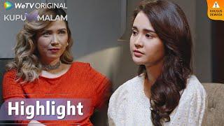 WeTV Original Kupu Malam  Highlight EP07 Perpisahan Yang Indah Dengan Mami Rachel