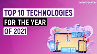 Top 10 Technologies for the year of 2021  Artificial Intelligence  Data Analytics  Great Learning