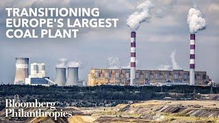 How Polands Bełchatów Coal Plant Can Go Green  Documentary  Bloomberg Philanthropies