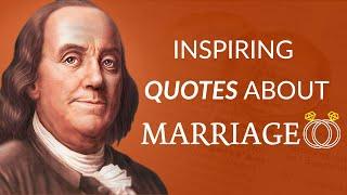 Quotes about Marriage  Wise Sayings and Aphorisms that can change your life